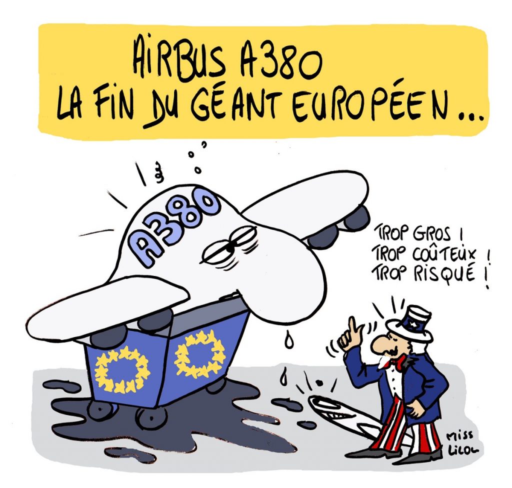 dessin d'actualité humoristique sur l'arrêt de la production de l'Airbus A380