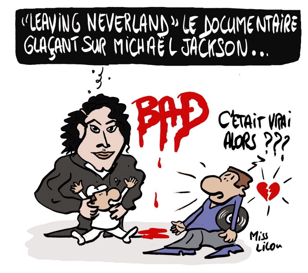 dessin d'actualité humoristique sur la sortie du documentaire « Leaving Neverland » sur Michaël Jackson