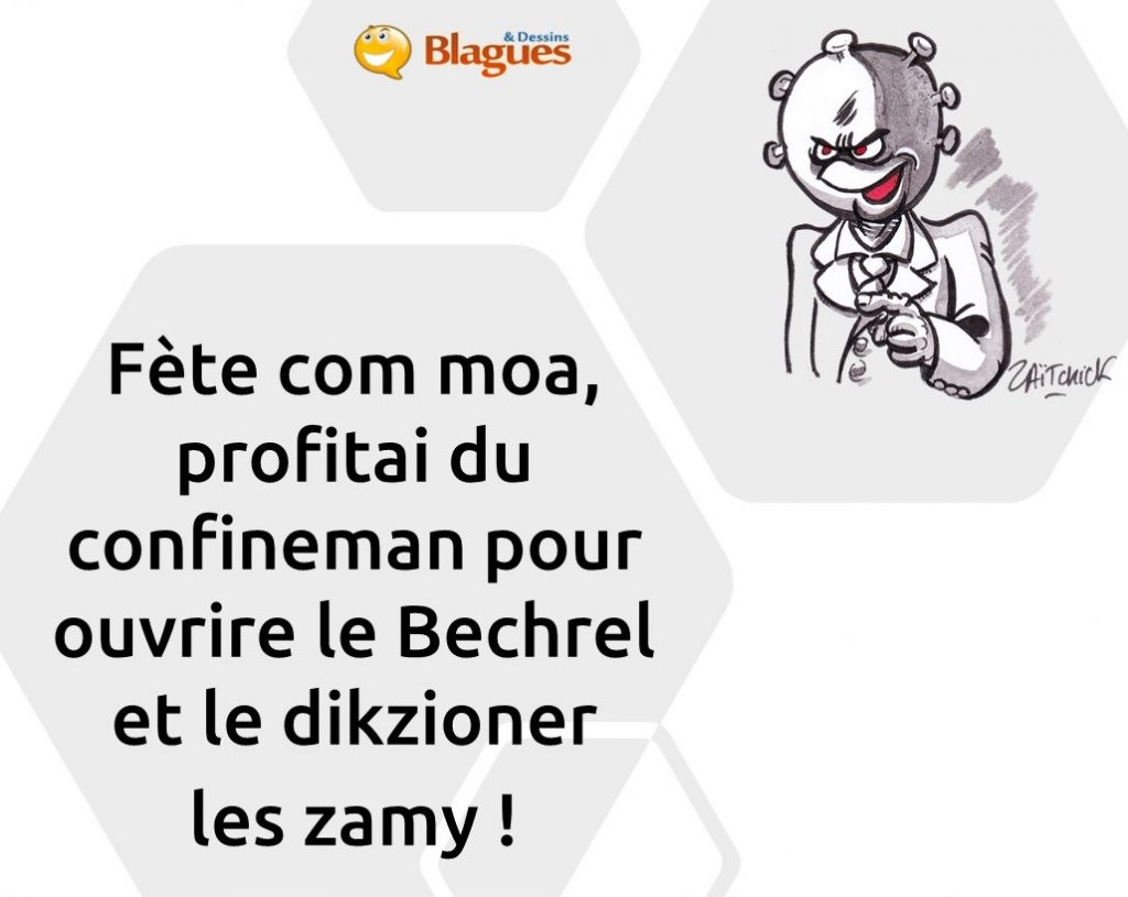 blague confinement