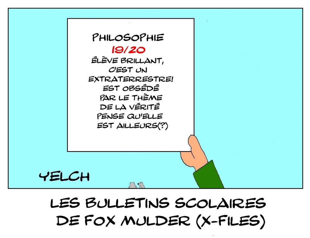 dessin humour Fox Mulder image drôle école notes rire bulletin scolaire X-Files