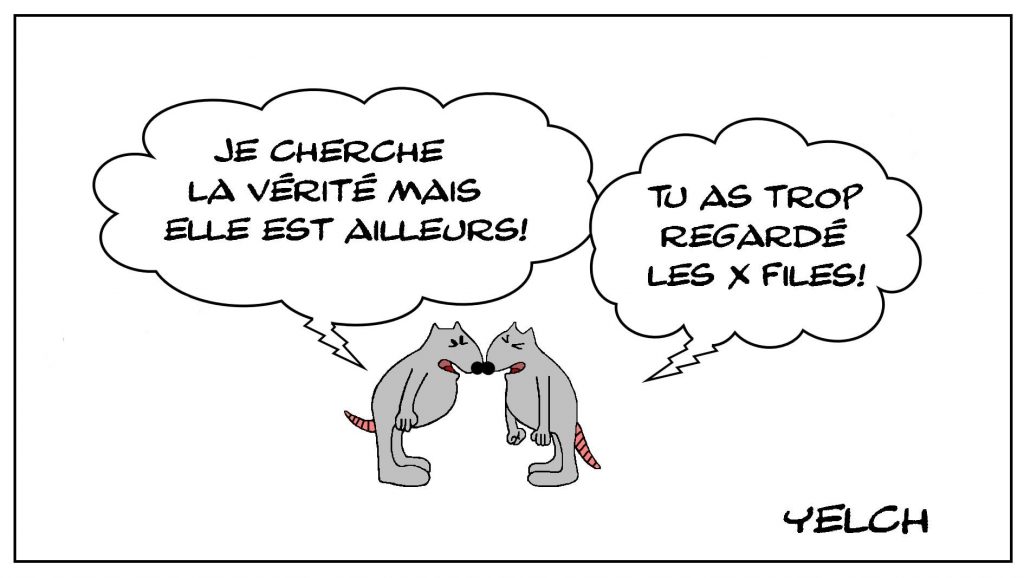 dessins humour vérité ailleurs image drôle X-files