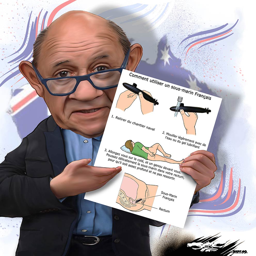 dessin presse humour Jean-Yves Le Drian suppositoire débat image sous-marins Australie