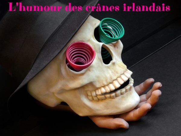 blague Irlande, blague américain, blague crânes, blague arnaque, blague Saint Patrick, blague commerce, humour drôle