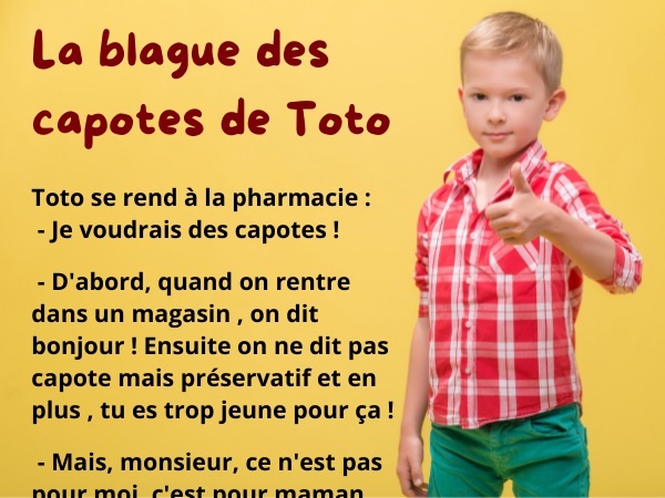 blague de Toto, blague pharmacie, blague préservatifs, blague capotes, blague âge, blague mère, blague auto-stoppeuse, humour drôle