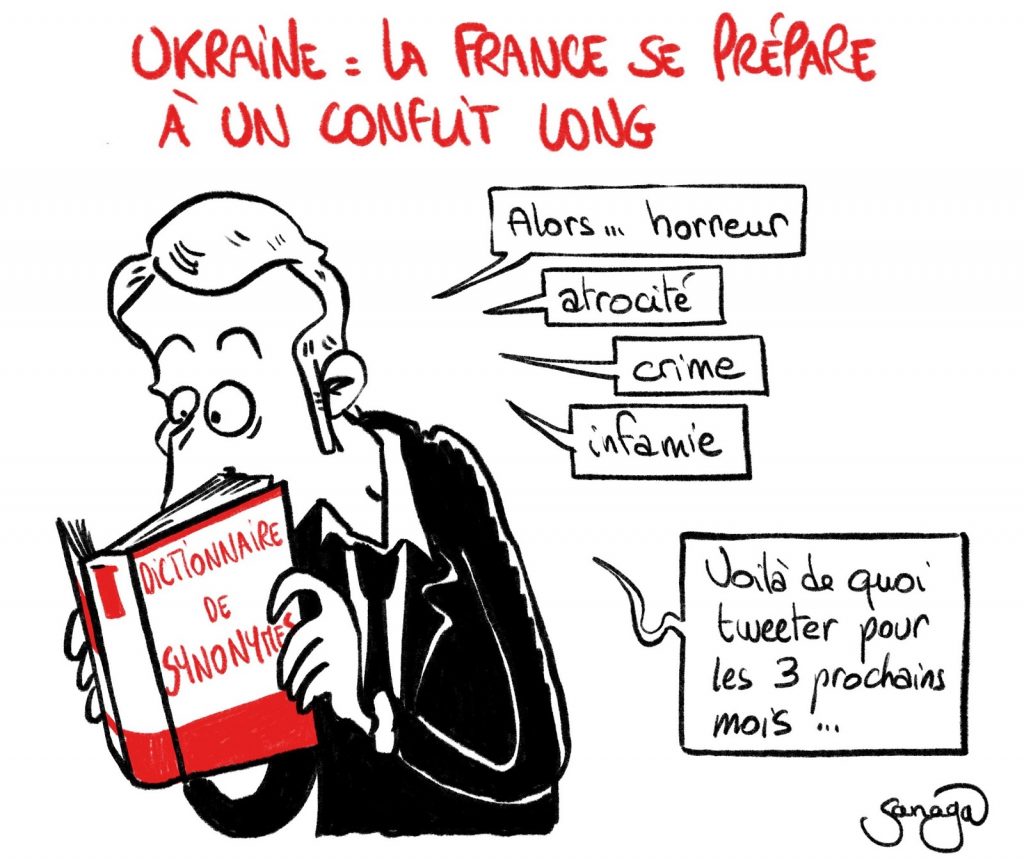 dessin presse humour guerre Ukraine image drôle Emmanuel Macron conflit long