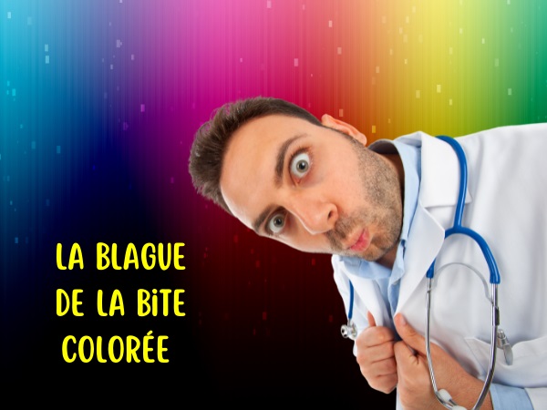 blague médecins, blague sexe, blague fellations, blague sodomie, blague honoraires, blague merde, blague rouge à lèvres, humour drôle