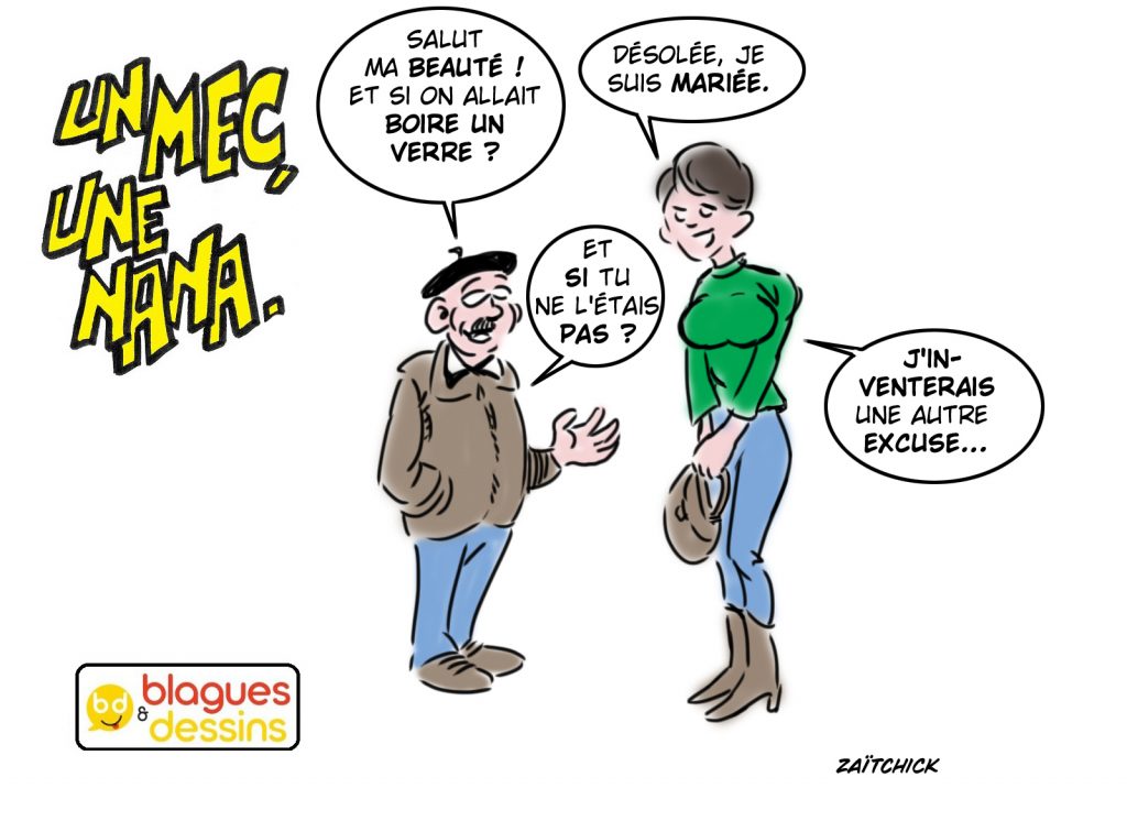 blague dessin humour mec nana homme femme gars drague excuse