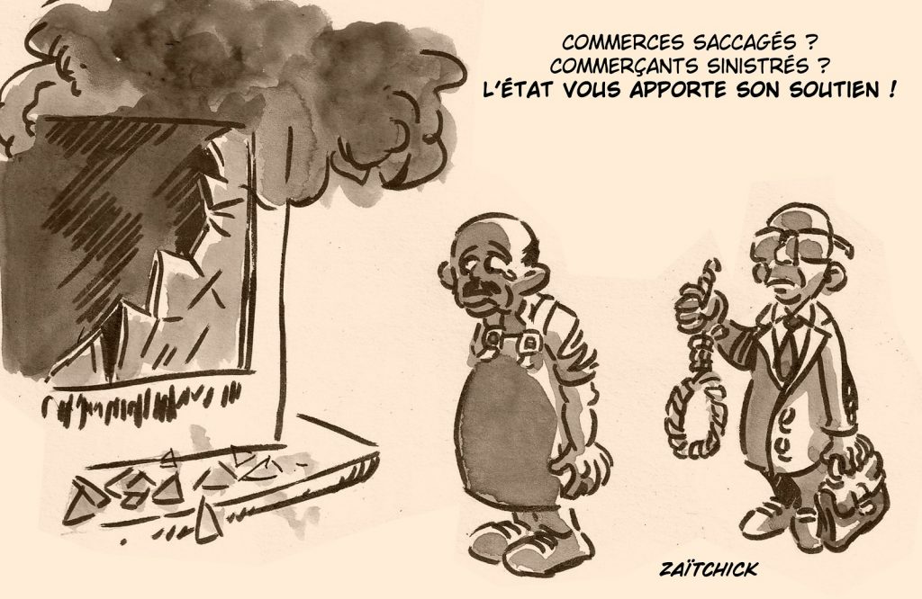 dessin presse humour émeutes pillages image drôle commerces saccagés