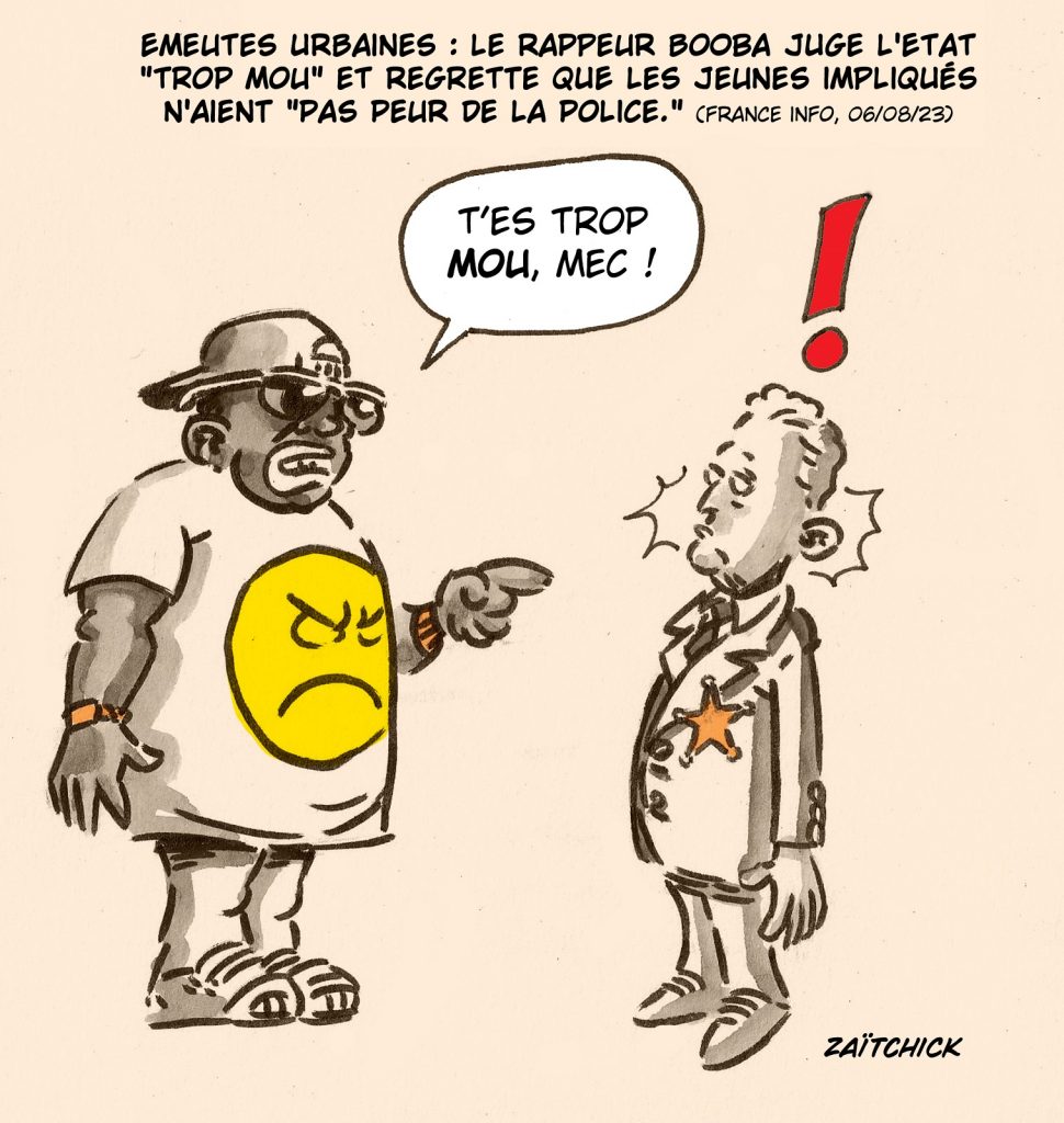 dessin presse humour rappeur Booba image drôle émeutes urbaines