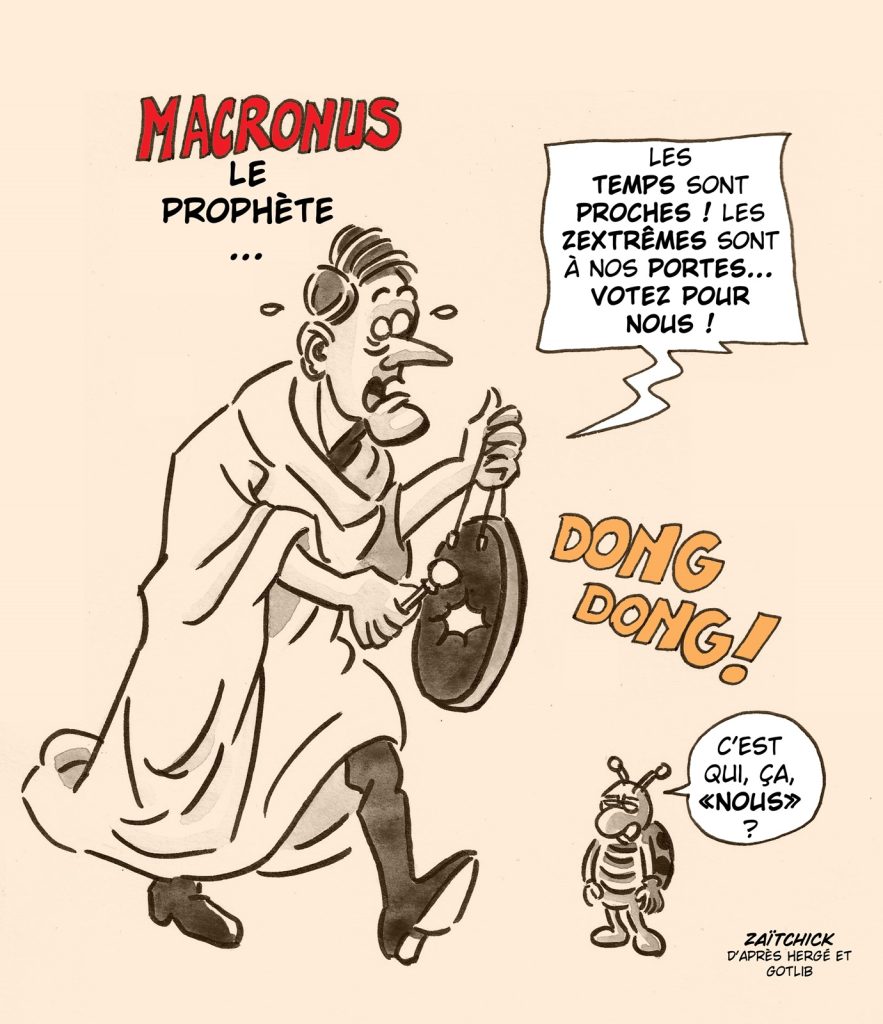 dessin presse humour campagne électorale image drôle Emmanuel Macron