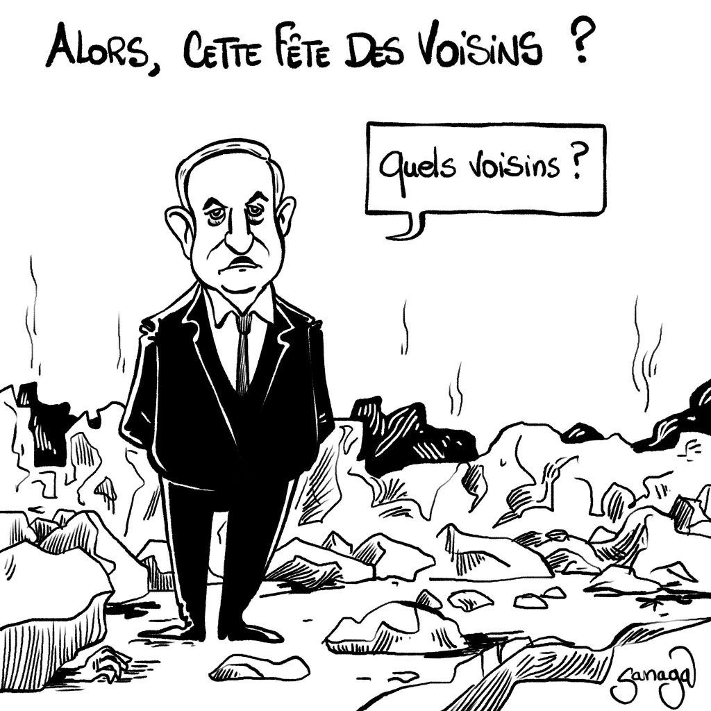 dessin presse humour Benyamin Netanyahou image drôle fête voisins