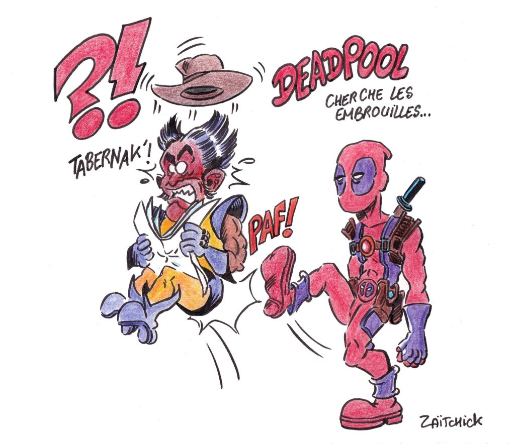 dessin presse humour Deadpool image drôle Wolverine