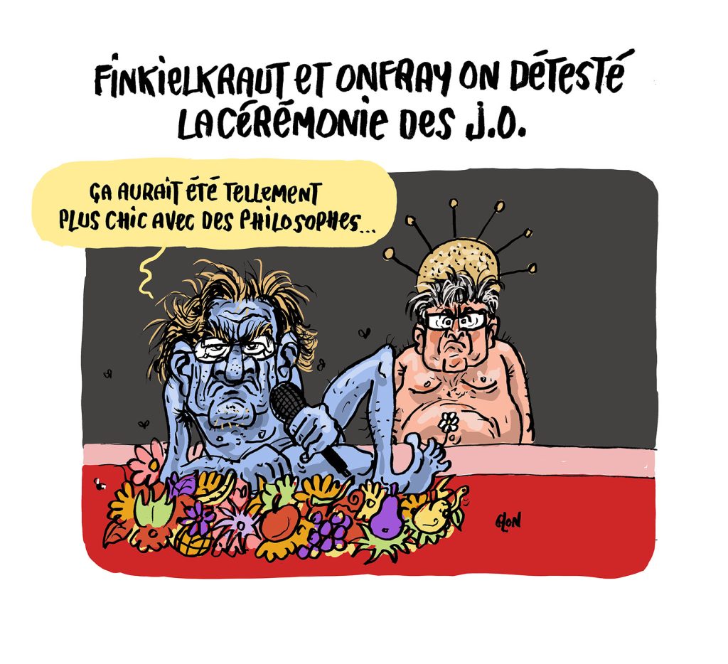 dessin presse humour cérémonie d’ouverture Paris 2024 image drôle Alain Finkielkraut Michel Onfray ministre