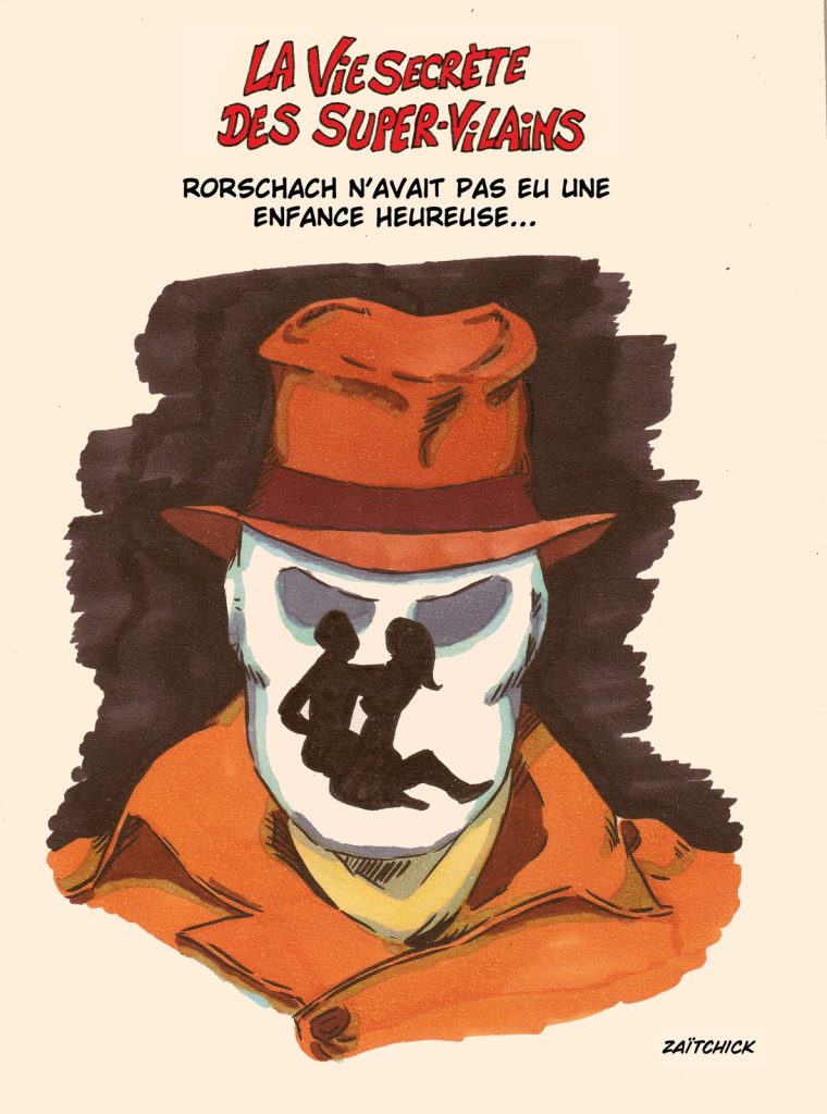 dessin presse humour super-vilains image drôle Rorschach