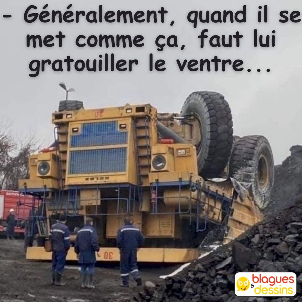 dessin humour engins chantier image drôle accident grattouillage