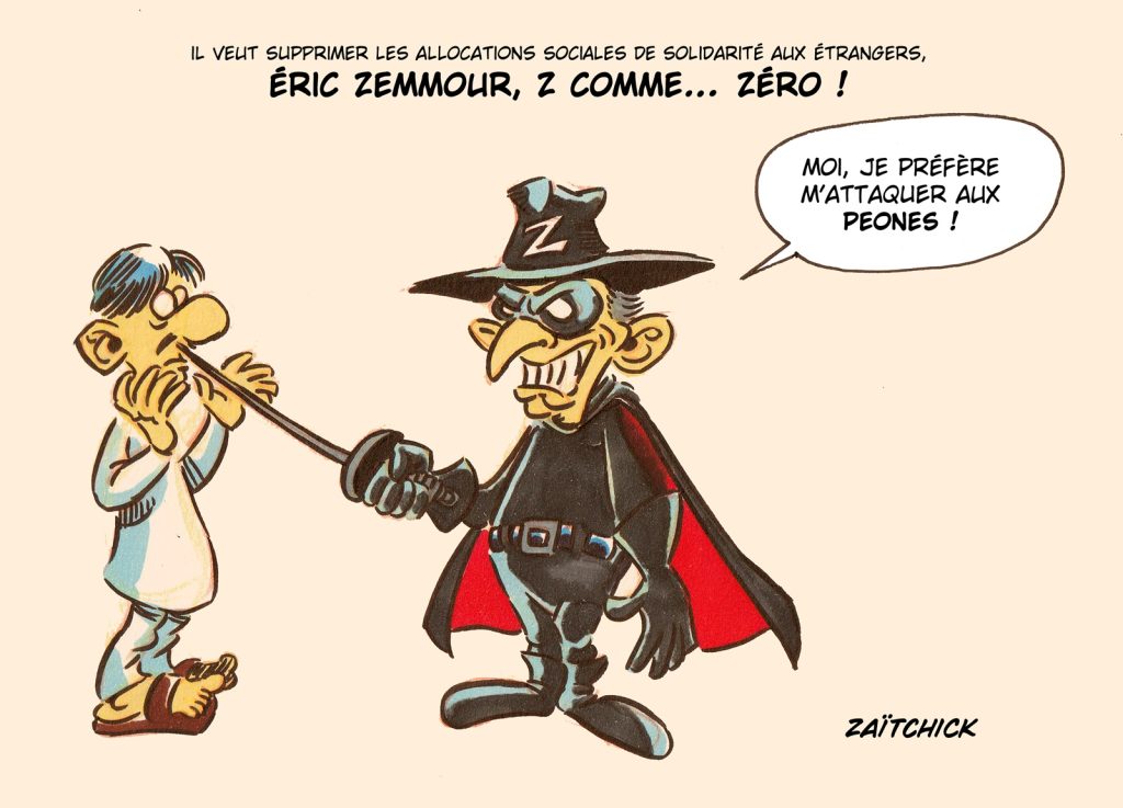 dessin presse humour Éric Zemmour image drôle allocation solidarité étrangers