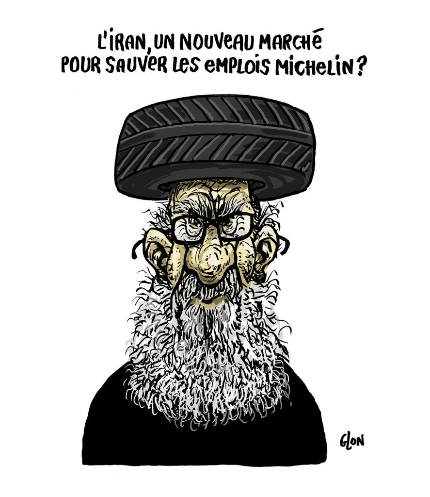 dessin presse humour Iran image drôle fermeture usine Michelin