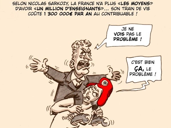 dessin presse humour Nicolas Sarkozy image drôle coût enseignant