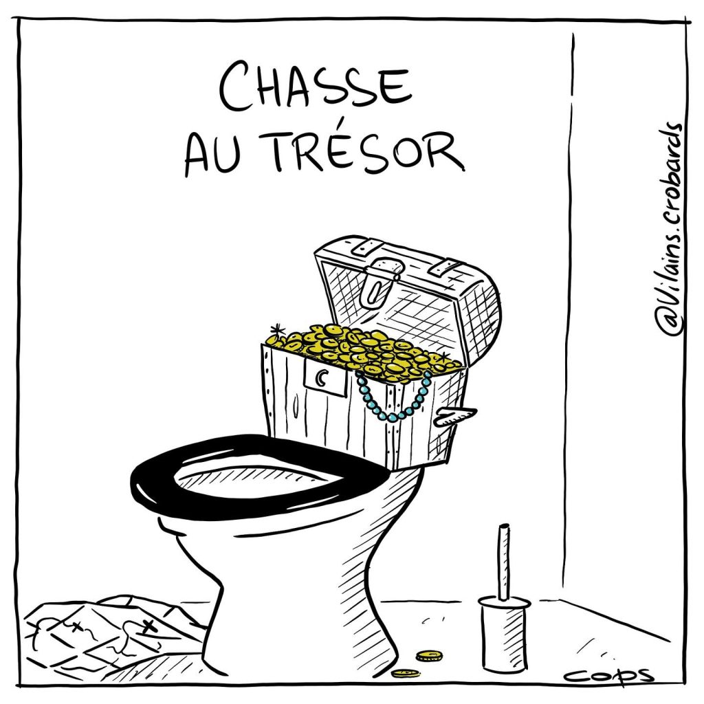 gag image drôle chasse d’eau dessin blague humour chasse au trésor