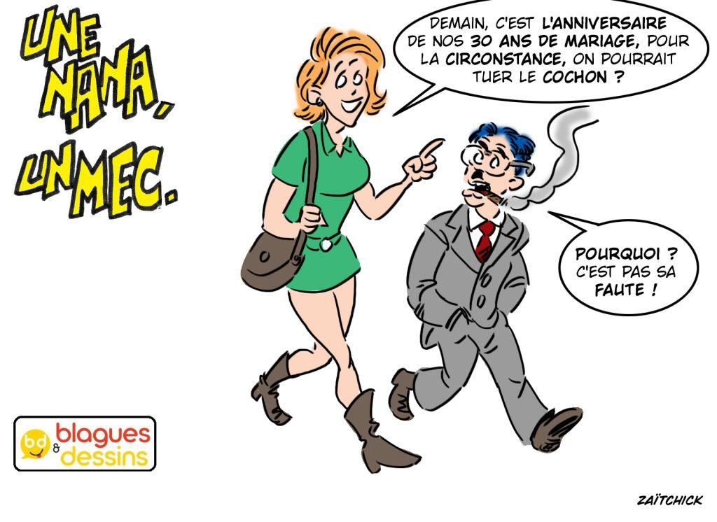 blague dessin humour mec nana homme femme anniversaire mariage tuer cochon