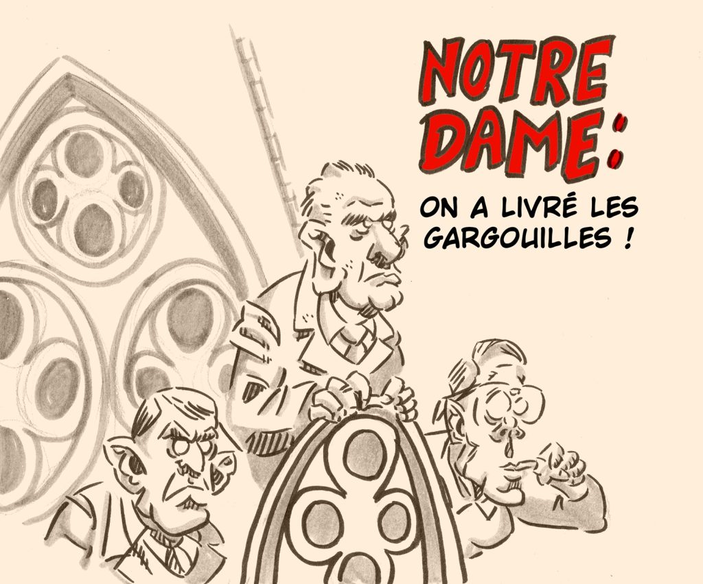 dessin presse humour gargouilles Notre-Dame de Paris image drôle gouvernement Bayrou